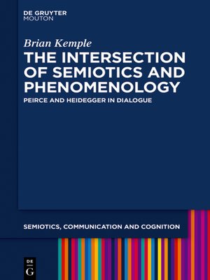 cover image of The Intersection of Semiotics and Phenomenology